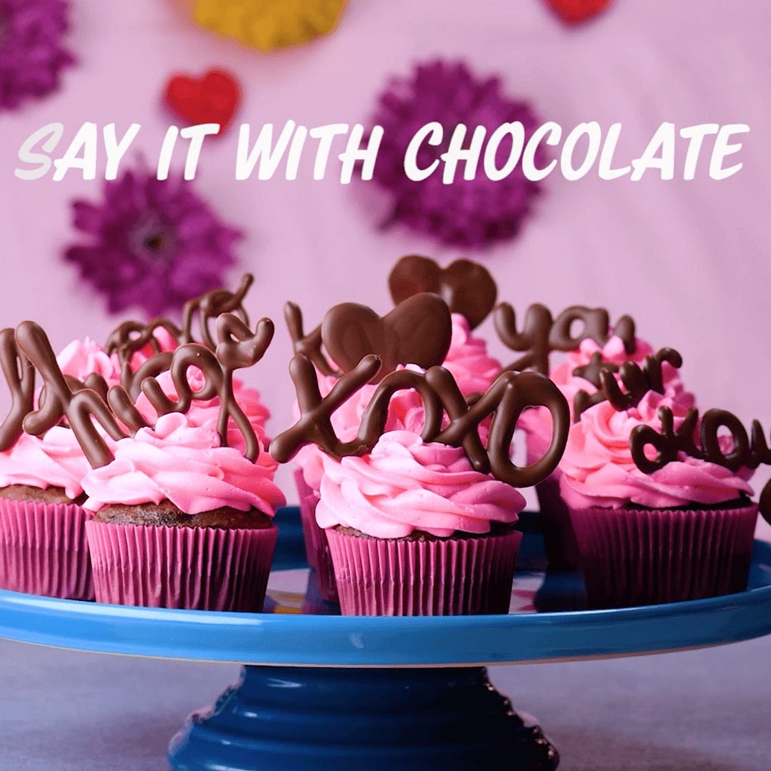 “Say It With Chocolate” Cupcakes