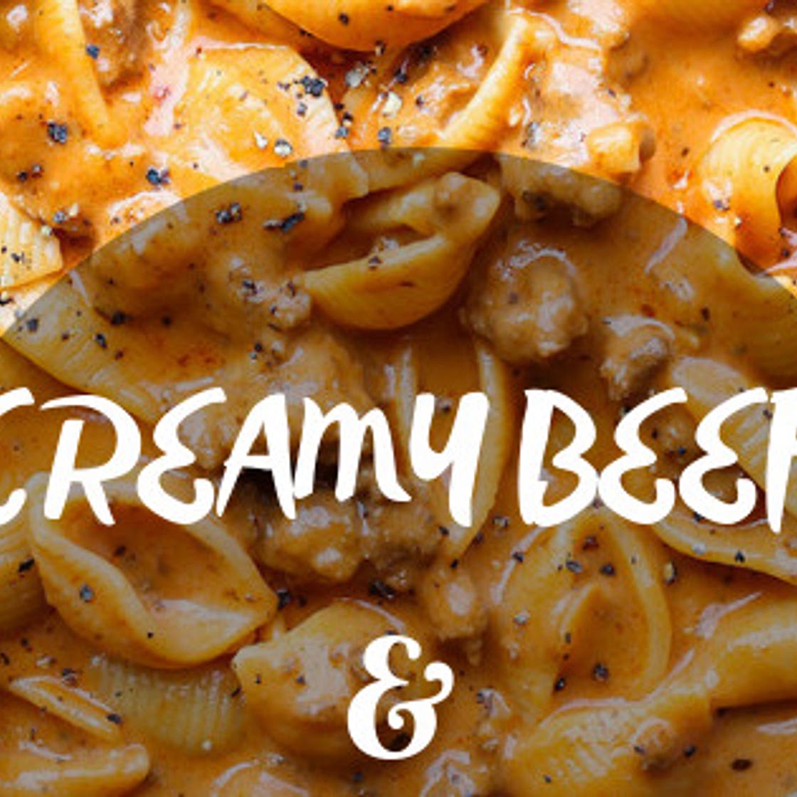Creamy Beef and Shells