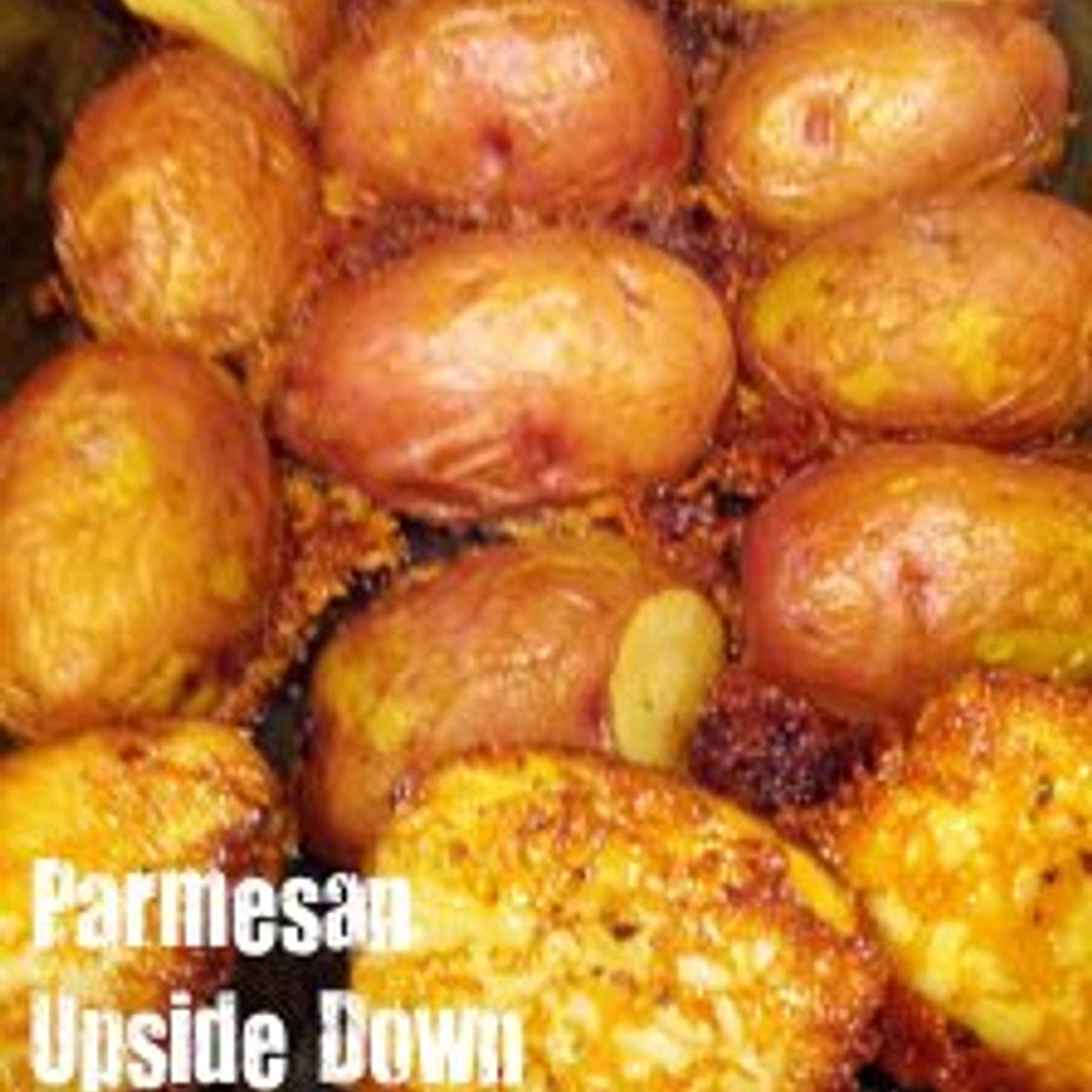 Parmesan Upside Down Baked Potatoes