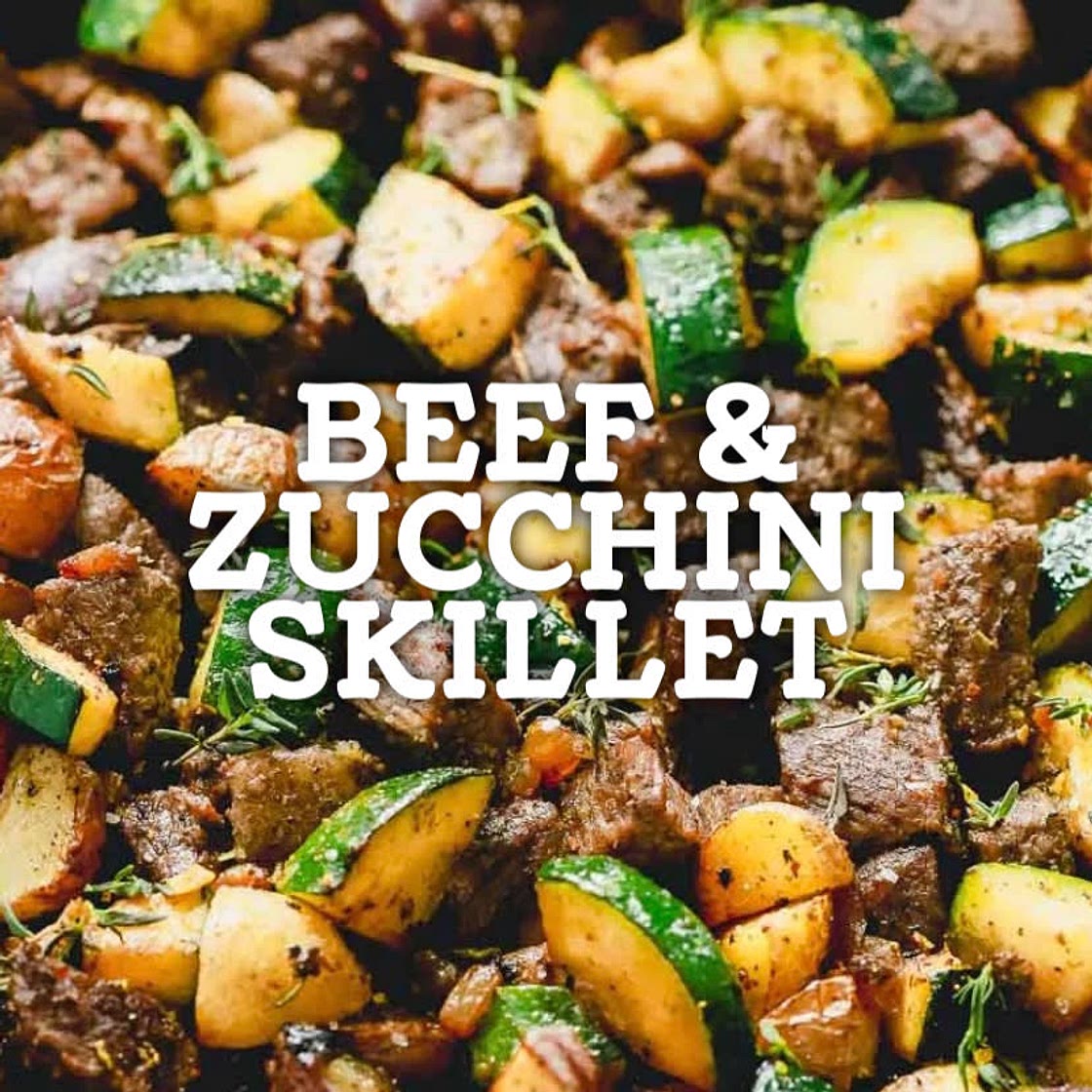 Beef & Zucchini Skillet Cookout