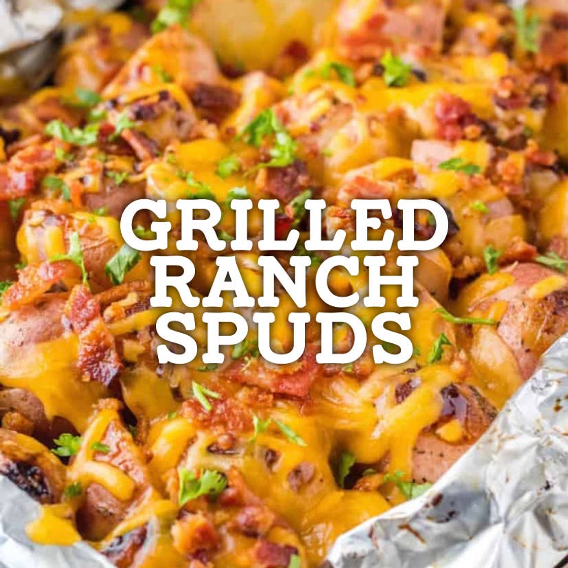 Grilled Ranch Spuds Cookout