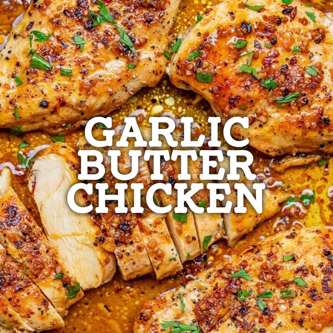 Garlic Butter Chicken Cookout
