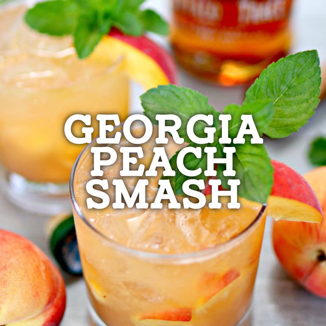 Georgia Peach Smash Cocktail