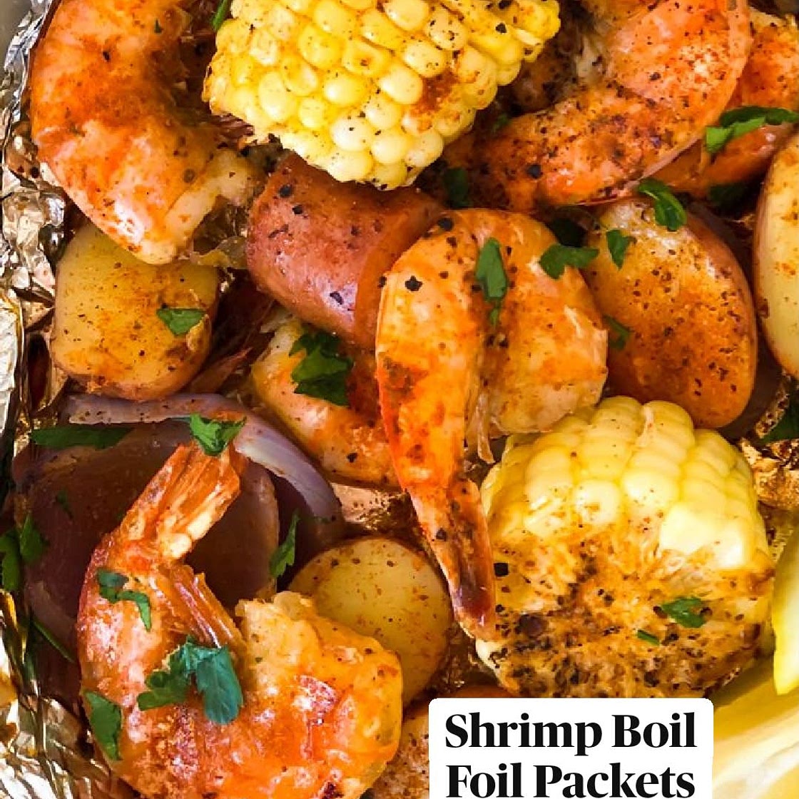 Shrimp boil foil packets