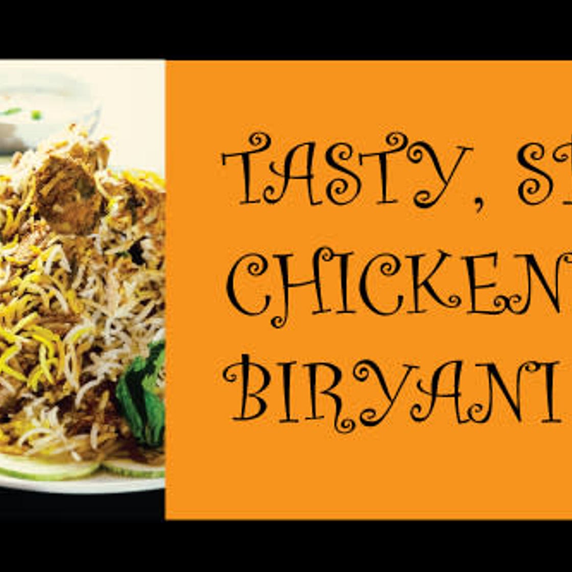 SPICY CHICKEN BIRYANI