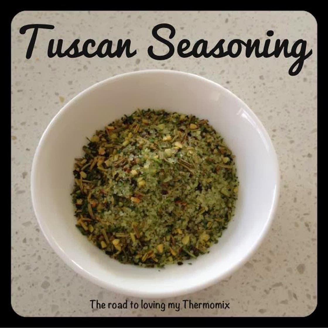 Italian tuscan Seasoning