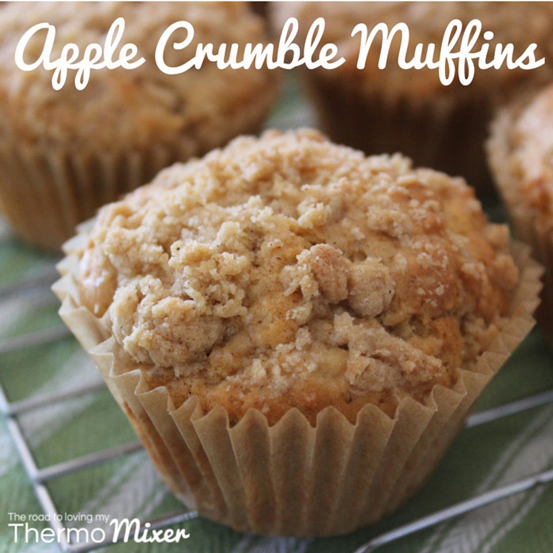 Apple Crumble Muffins - The Road to Loving My Thermo Mixer