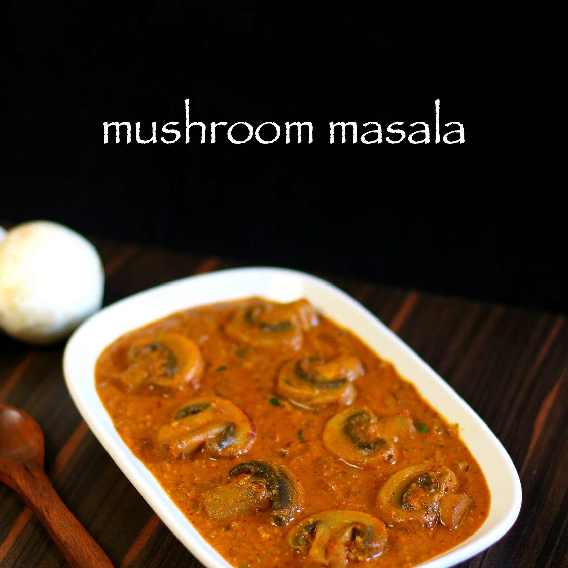 mushroom curry recipe | mushroom masala recipe | mushroom gravy