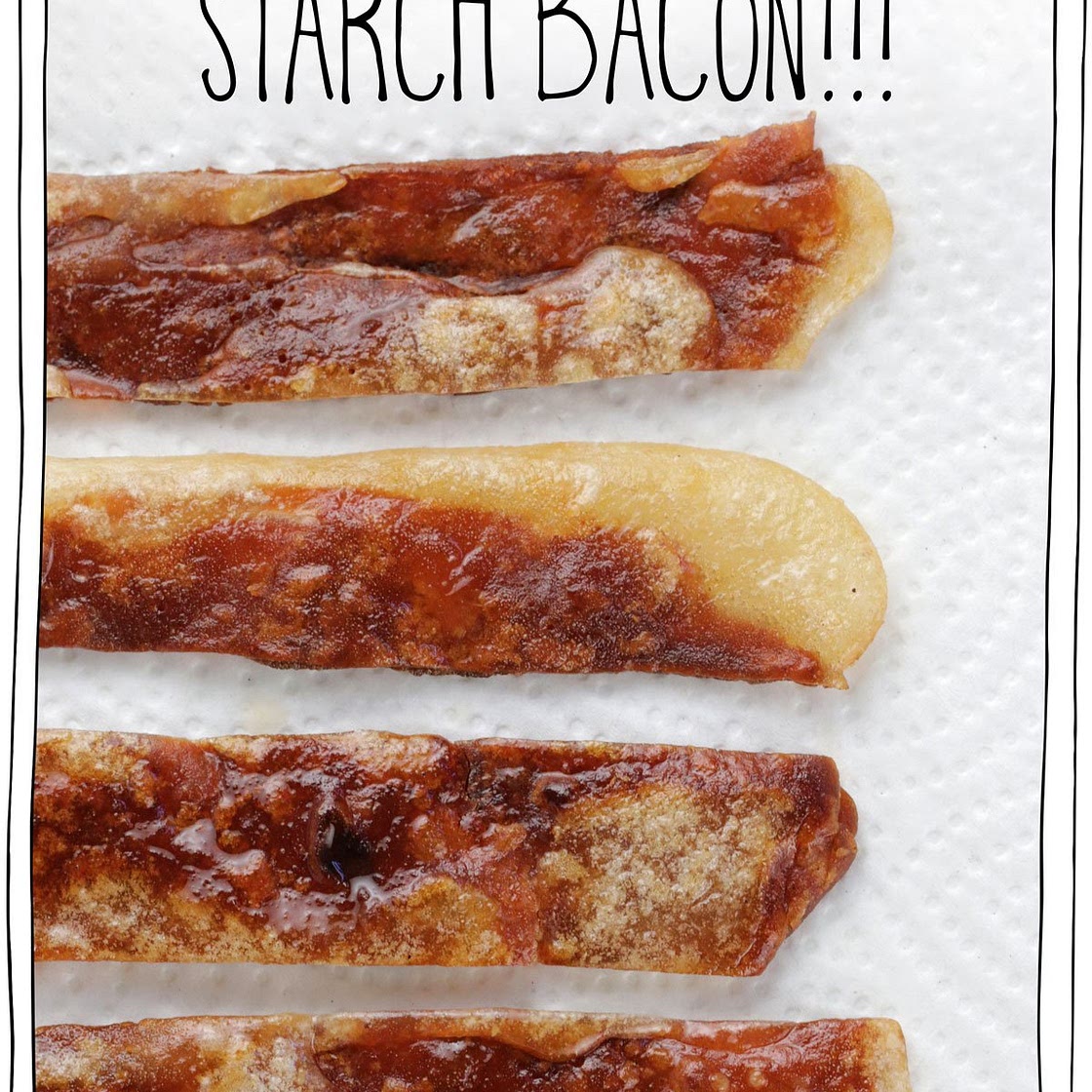 PKU Wheat Starch Bacon