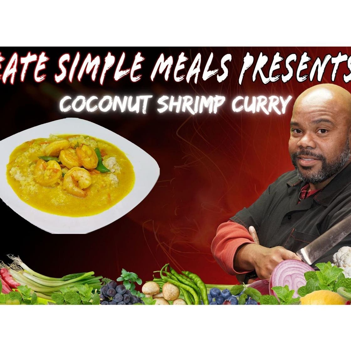 Create Simple Meals: Coconut Shrimp Curry