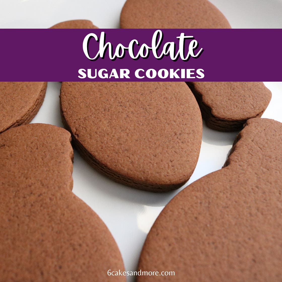 No Chill No Spread Chocolate Sugar Cookies