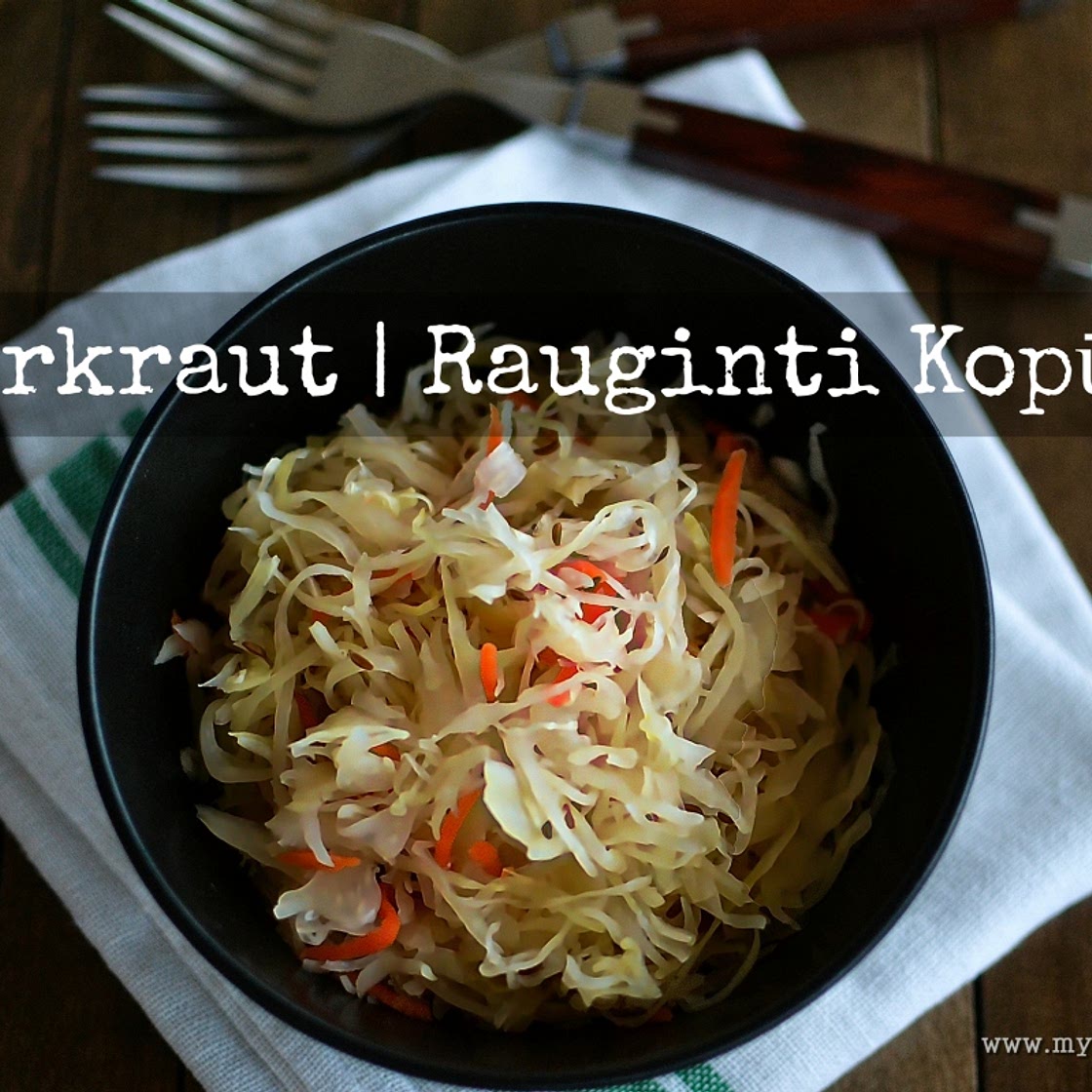Lithuanian Sauerkraut | Rauginti Kopūstai