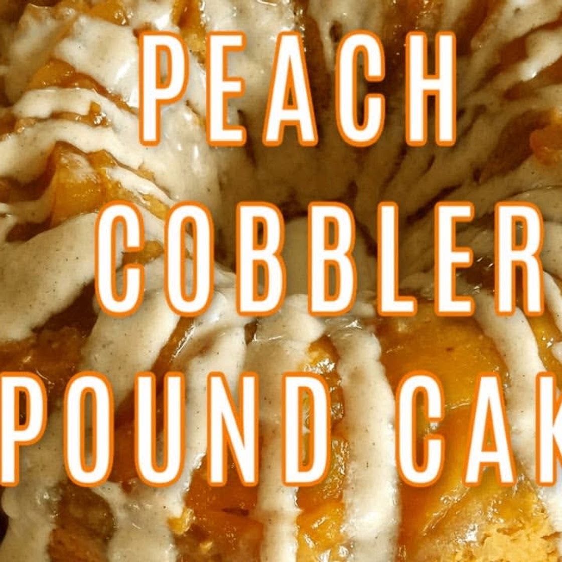 Peach Cobbler Cream Cheese Pound Cake