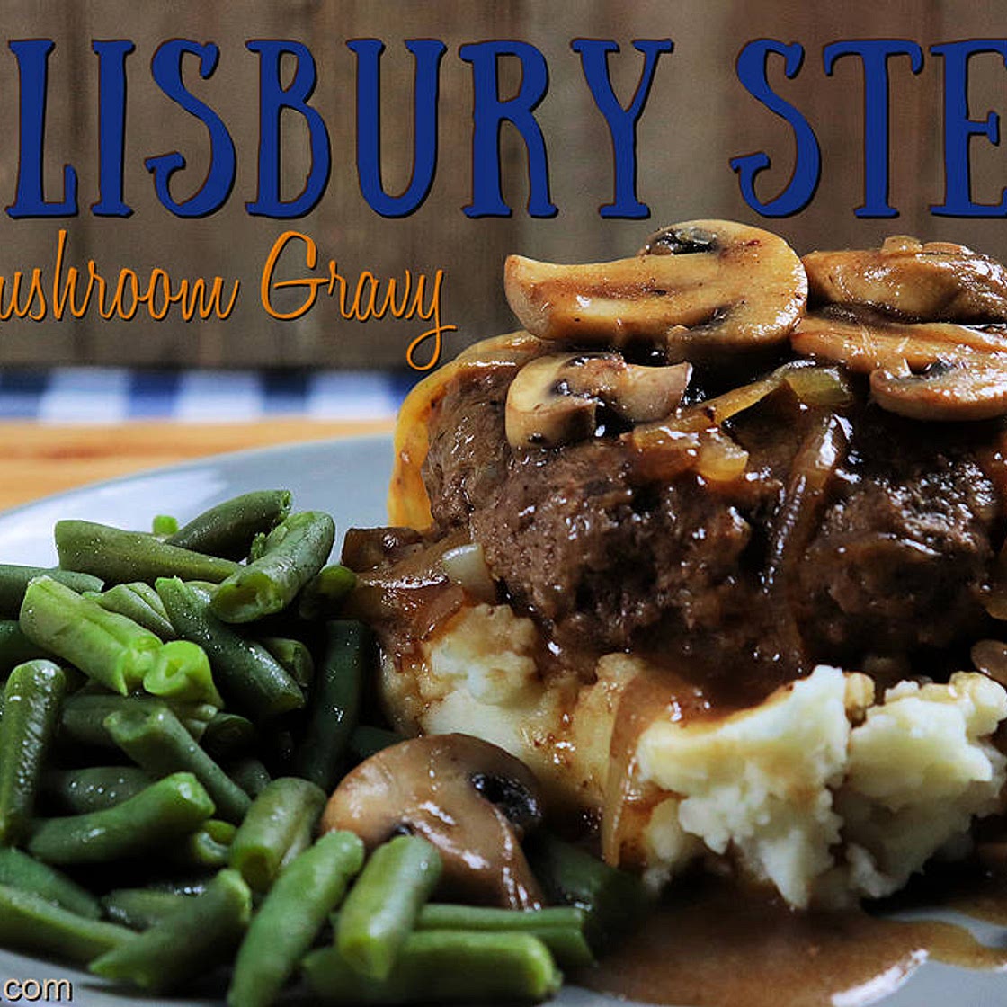 Salisbury Steak with Mushroom Sauce