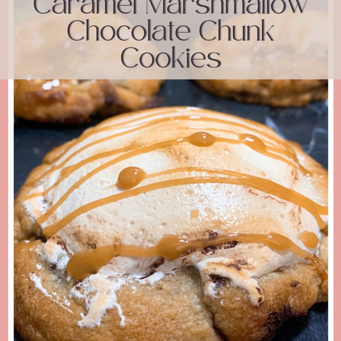 Caramel Marshmallow Chocolate Chunk Cookies 4.19 Afterboom Part 2 with Dolly The Food Nerd!