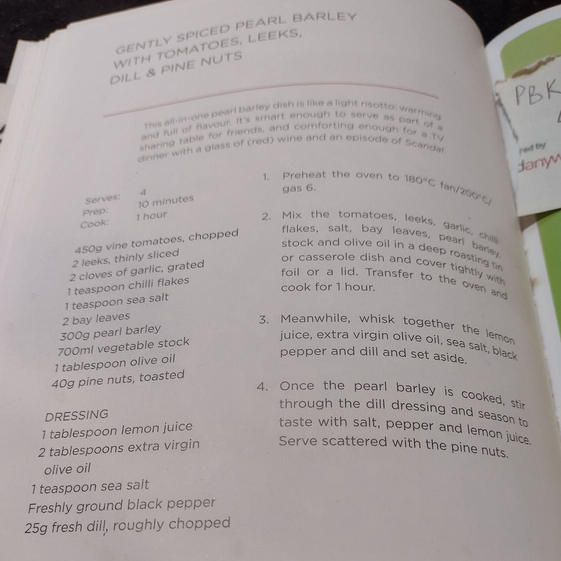 Gently spiced pearl barley with tomatoes, leeks, dill & pine nuts.