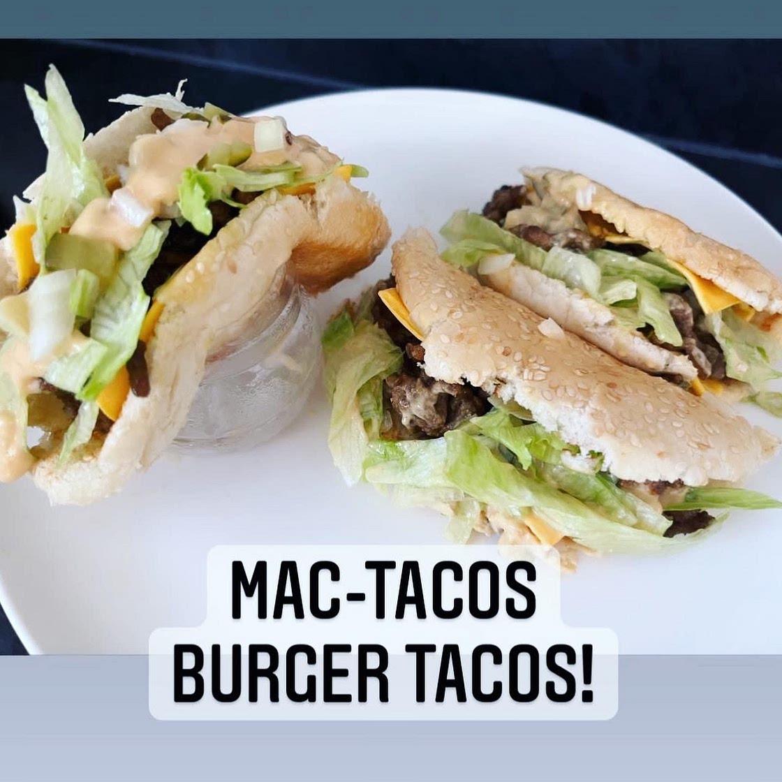 Mac Taco burgers 