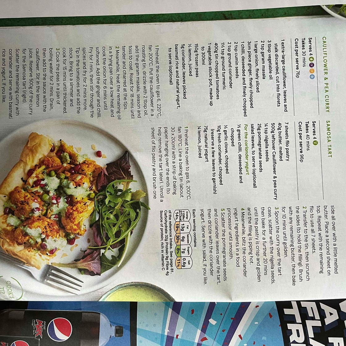 Pea and cauliflower curry and Samosa tart