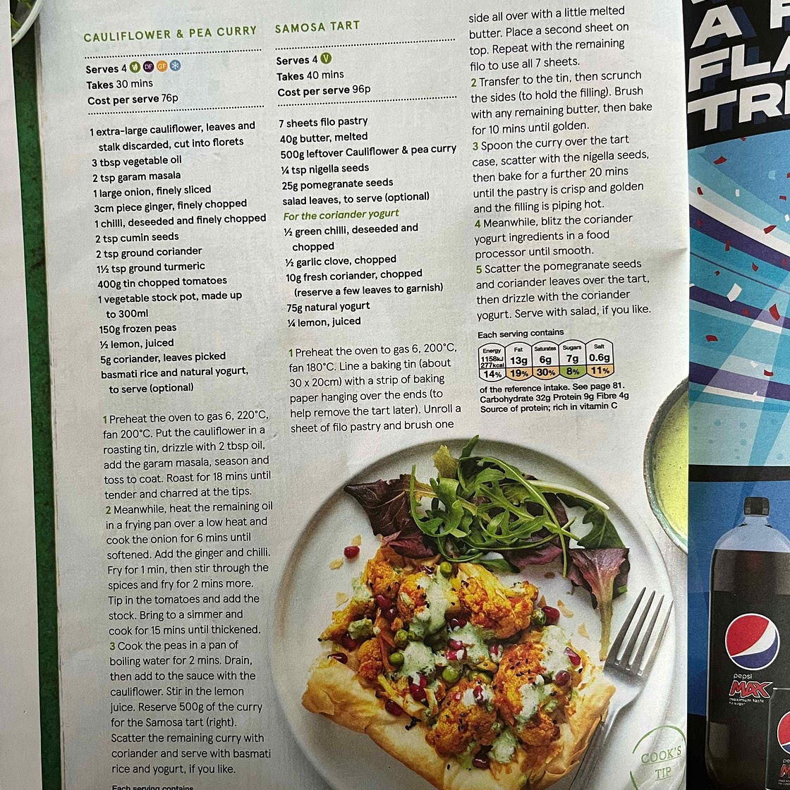 Pea and cauliflower curry and Samosa tart