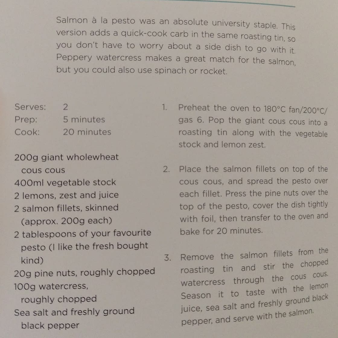 Salmon a la pesto with giant cous cous, watercress & lemon.