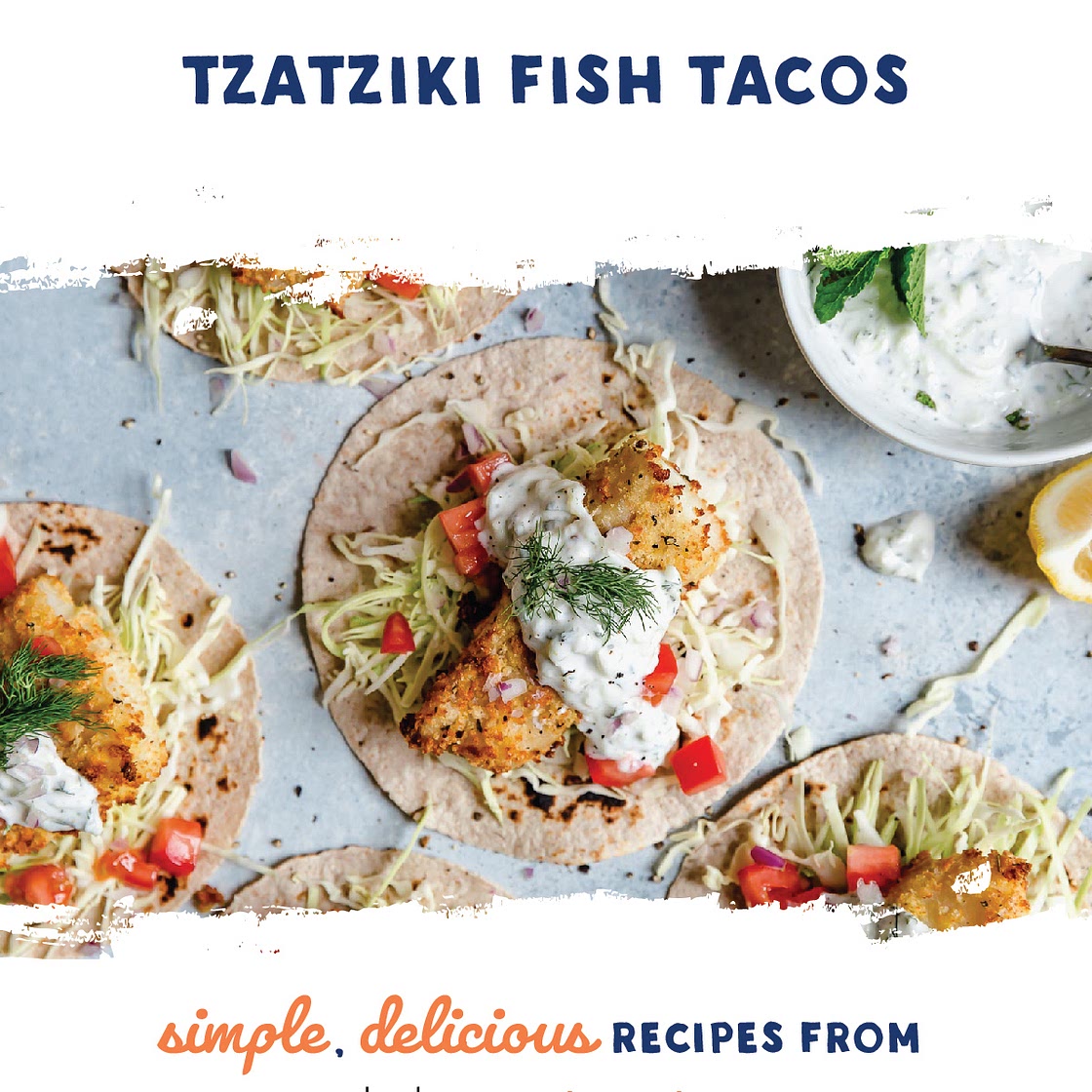 Tzatziki Fish Tacos
