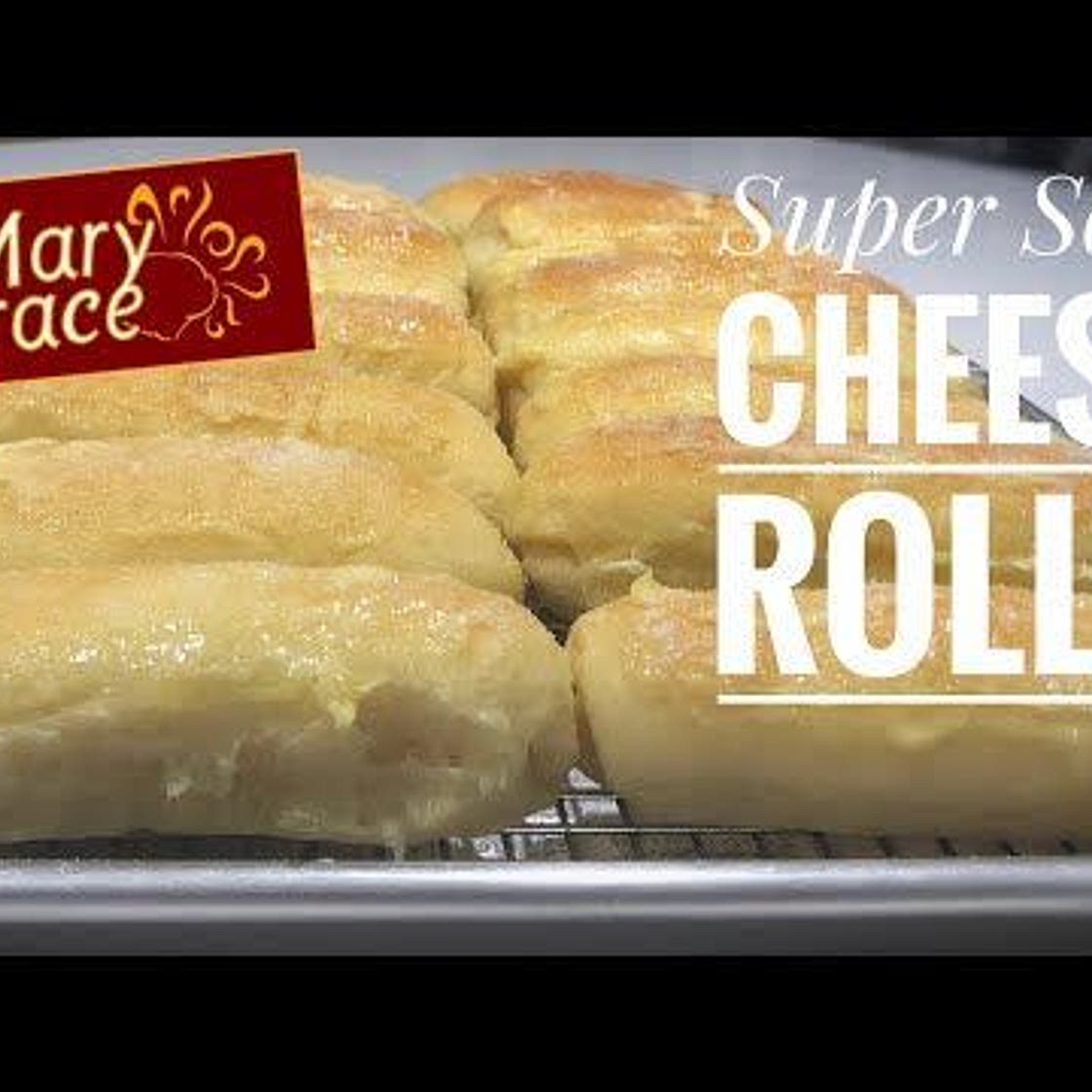 MARY GRACE SOFT & PILLOWY CHEESE ROLLS