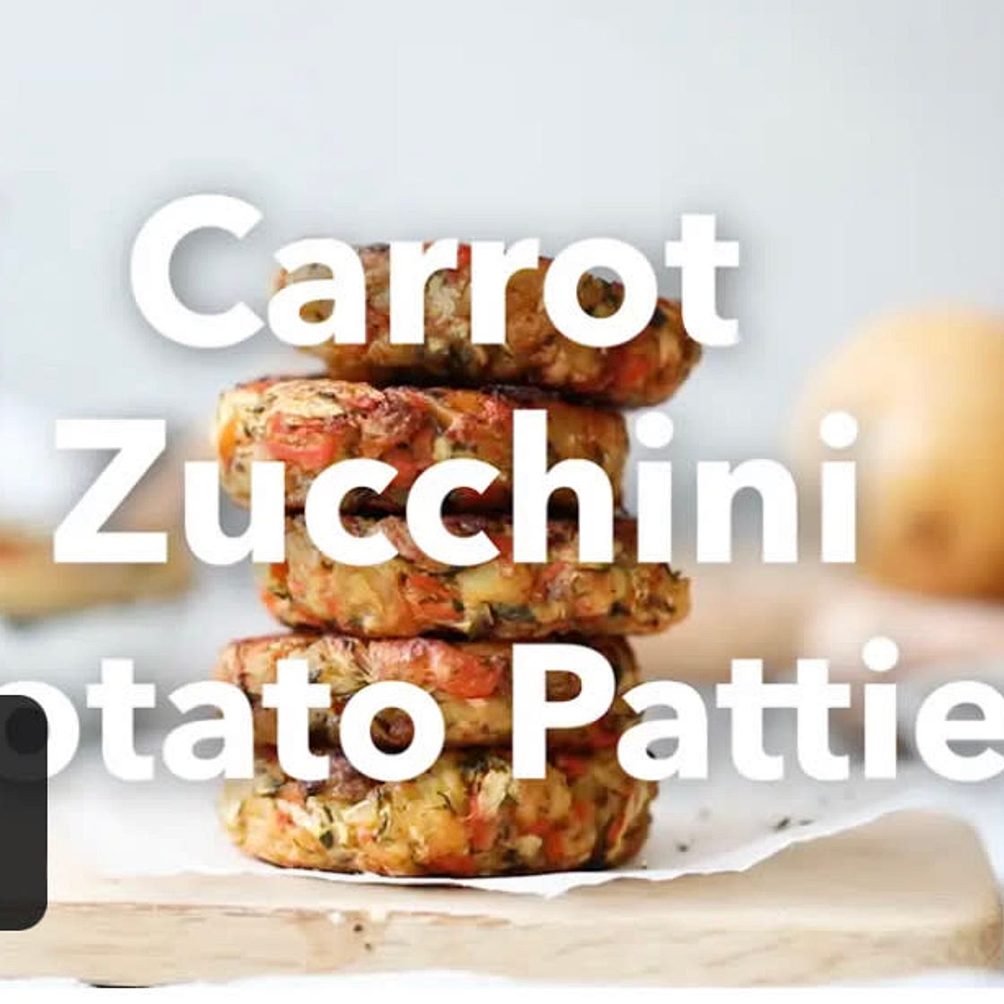 Carrot, Zucchini, & Potato Patties