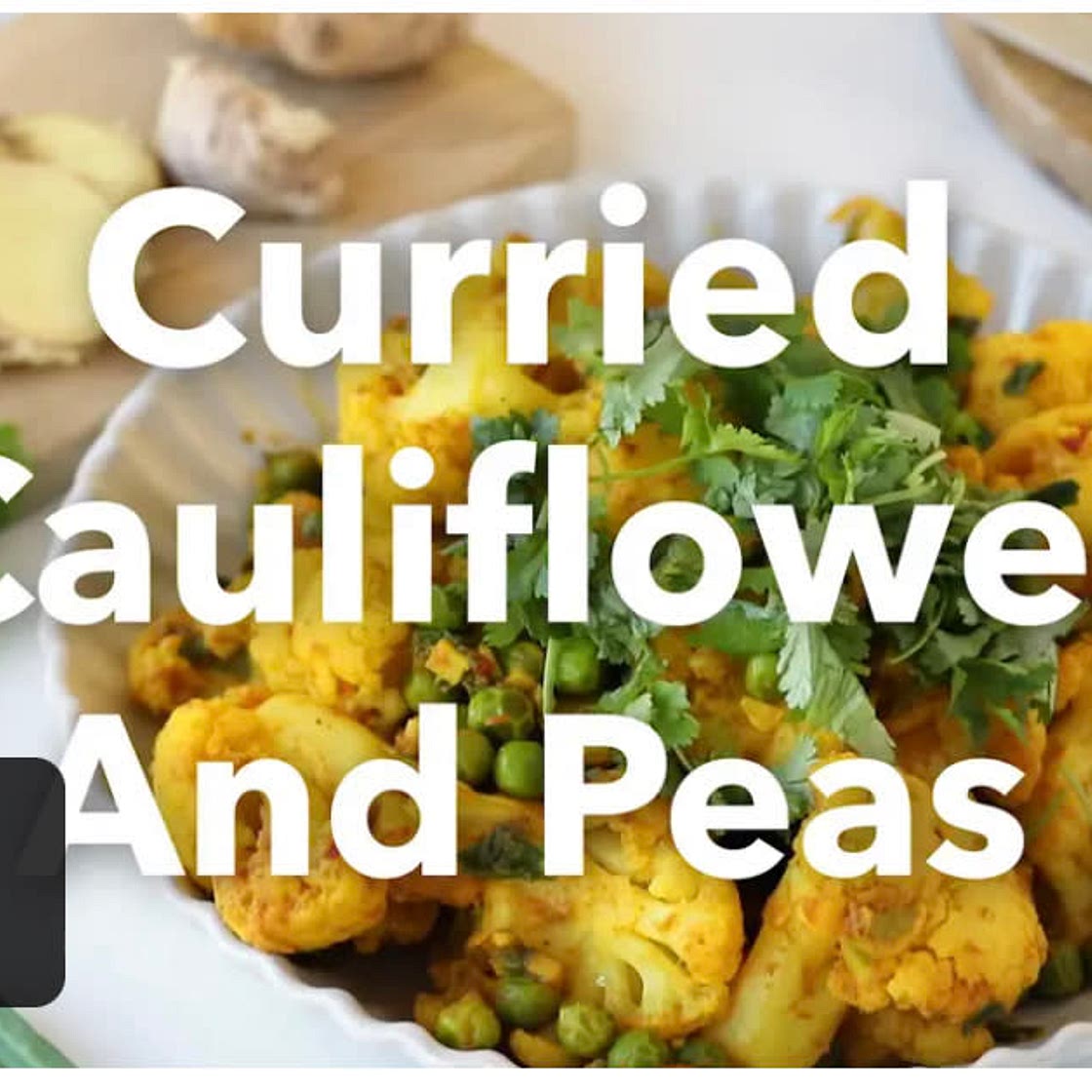 Curried Cauliflower & Peas
