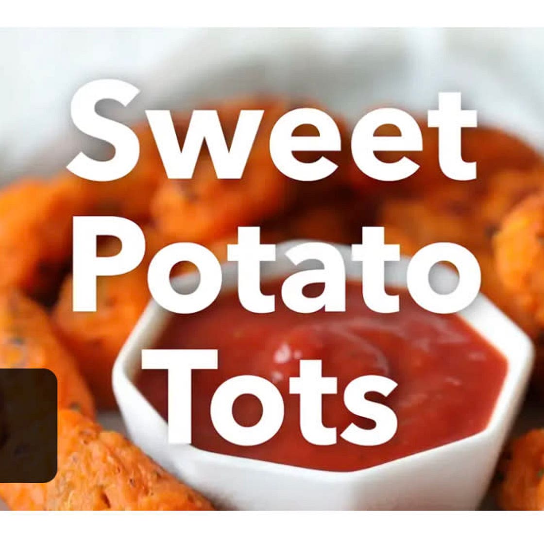 Sweet Potato Tots