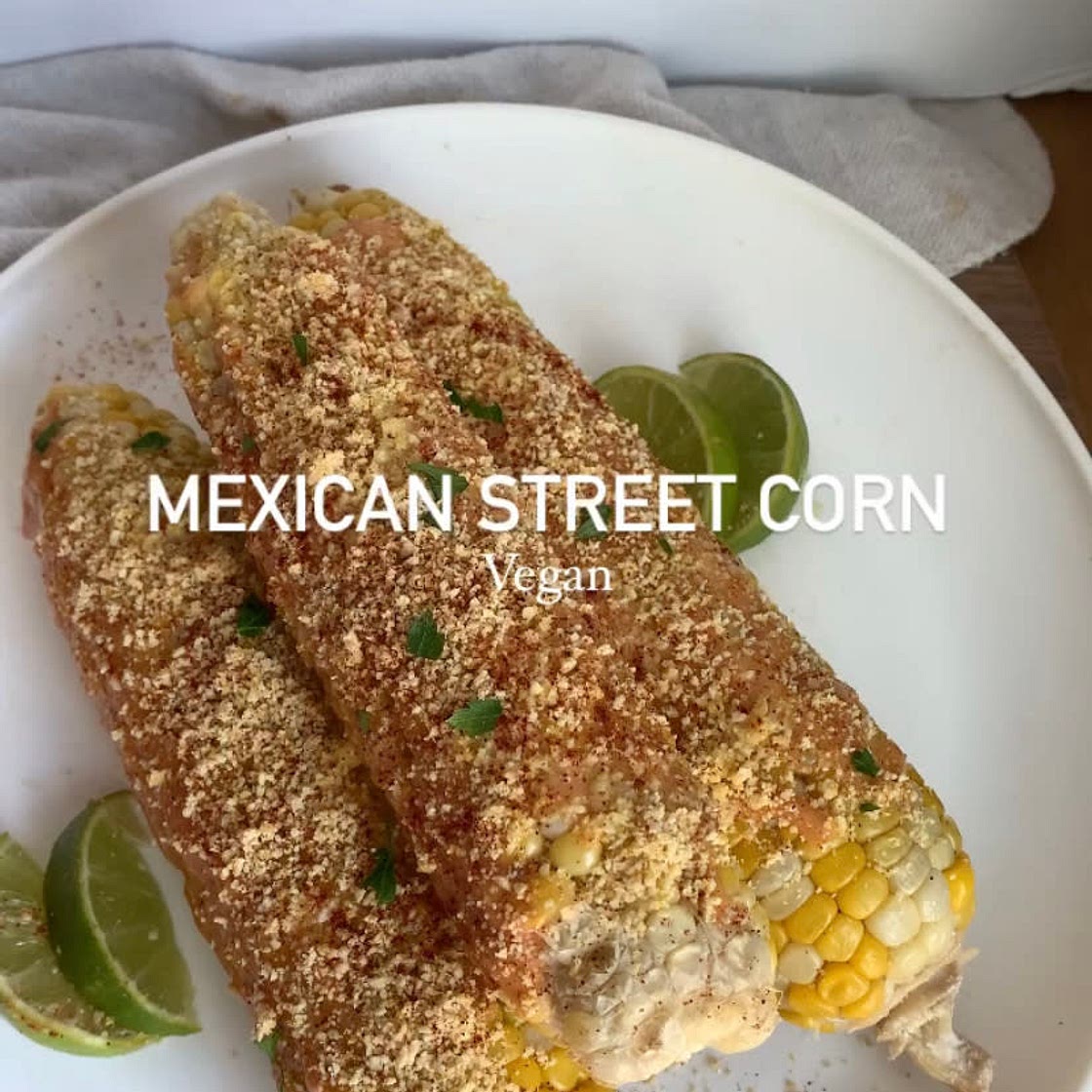 Vegan Mexican Street Corn 