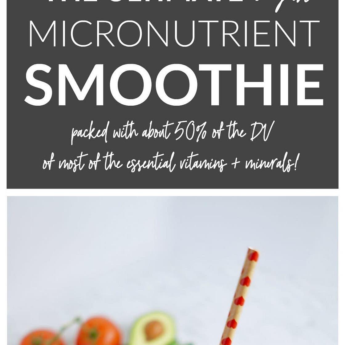 Ultimate Micronutrient Smoothie