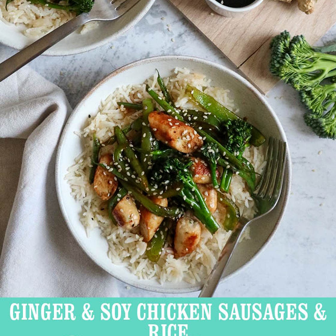 Ginger & Soy Chicken Sausages & Rice