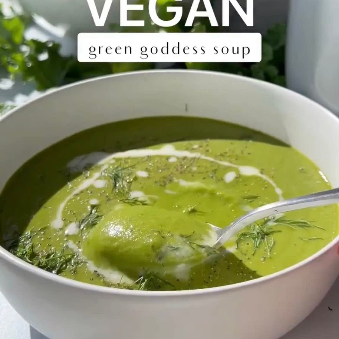 Green Goddess Soup