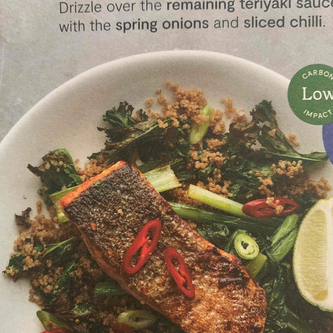 Teriyaki salmon, crispy kale and Choi sum: 605kcal 41g protein