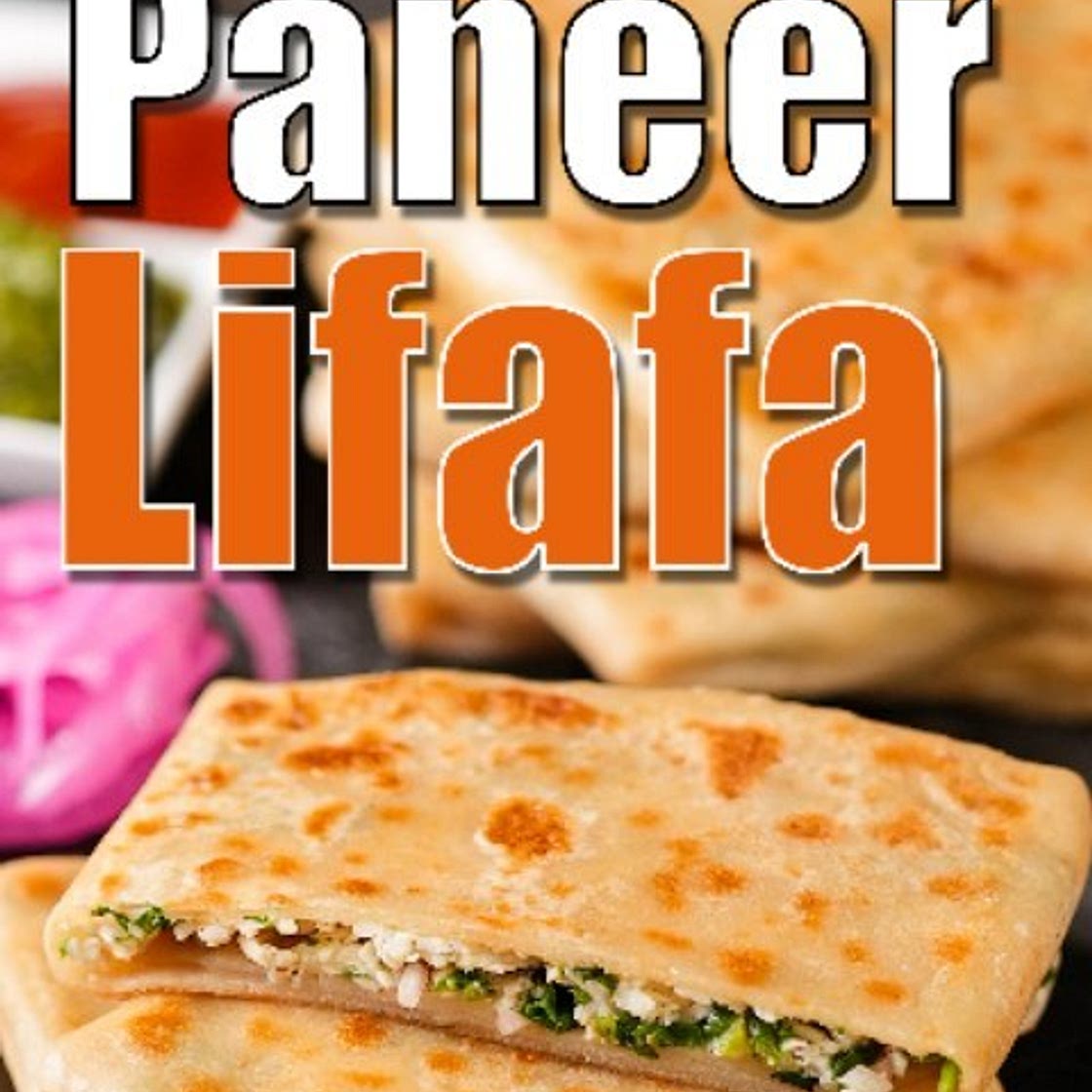 Palak Paneer lifafa