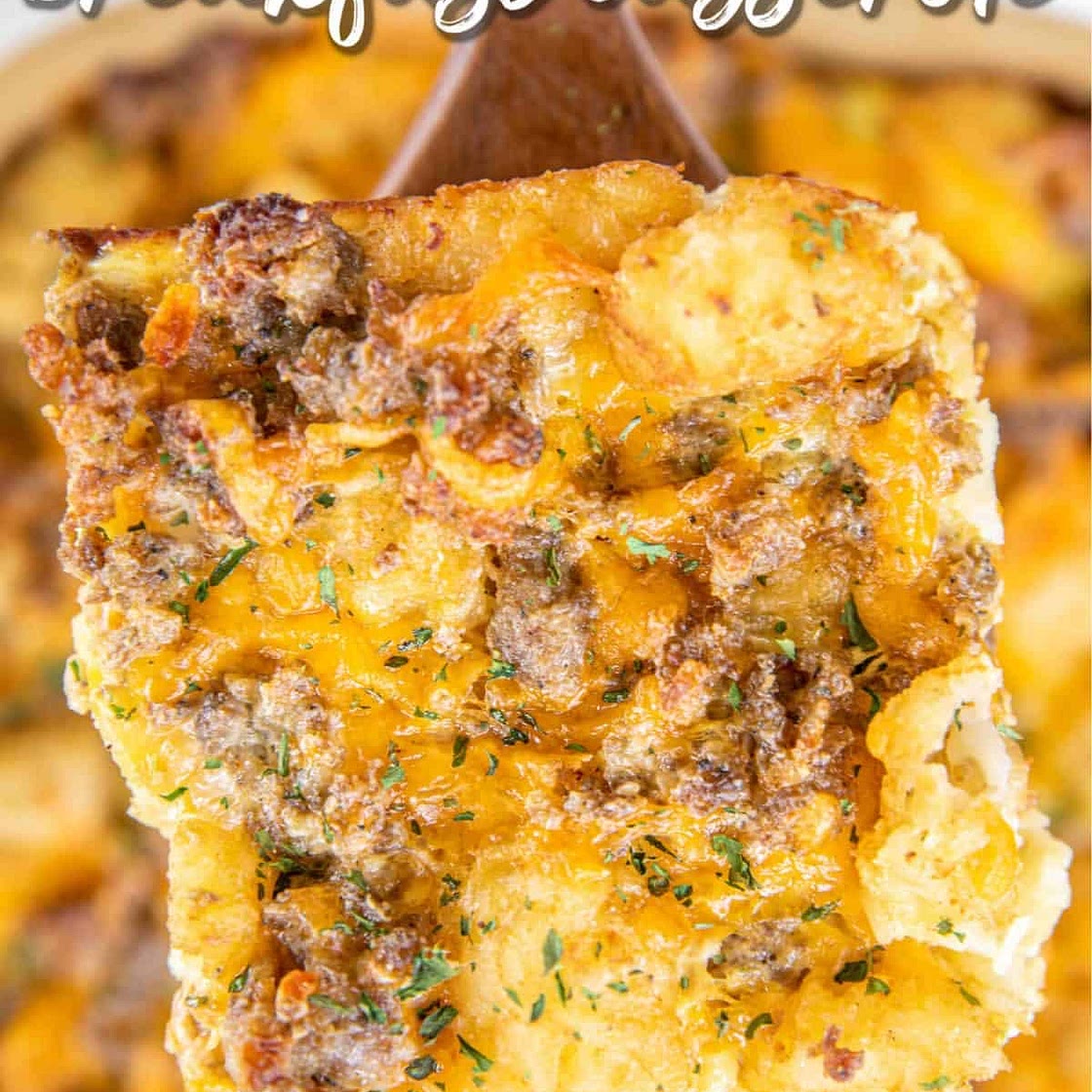 Sausage, cream cheese, tater tot, breakfast casserole
