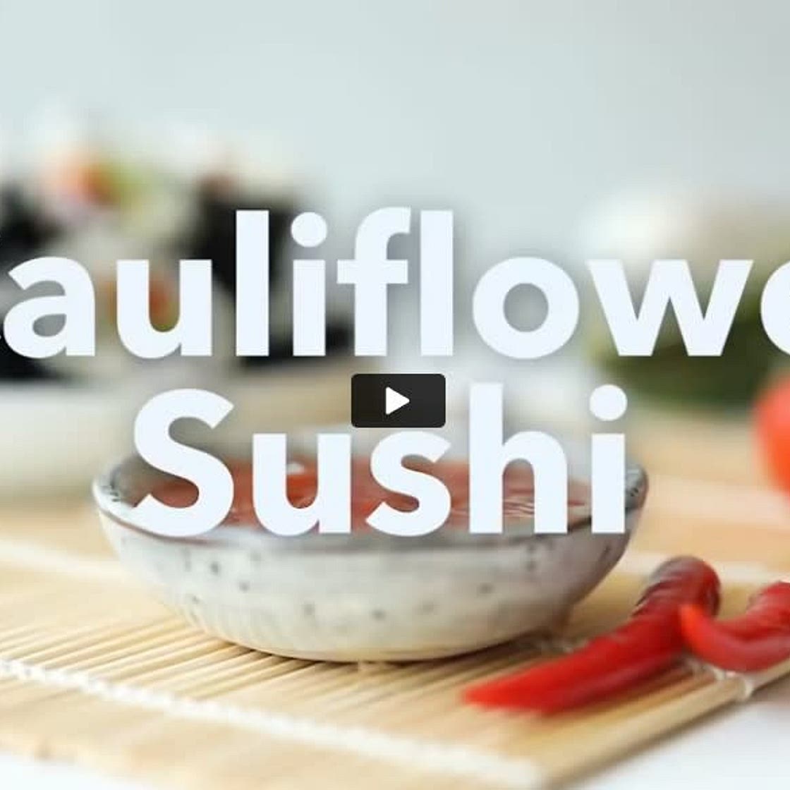 Cauliflower Sushi with Thai Chili Sauce + zucchini