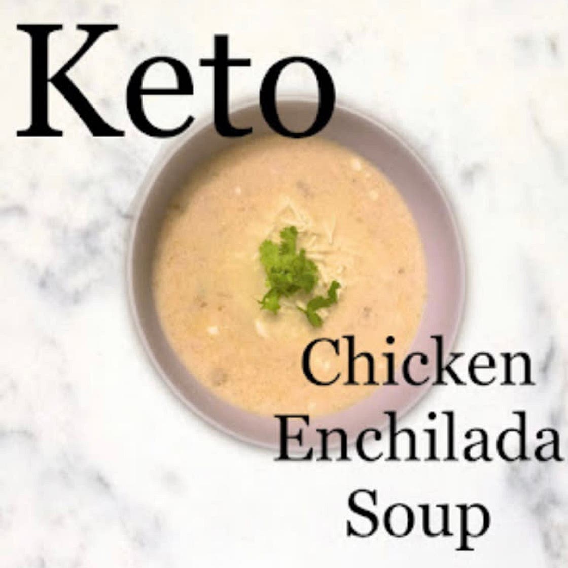 Keto Green Enchilada Soup 