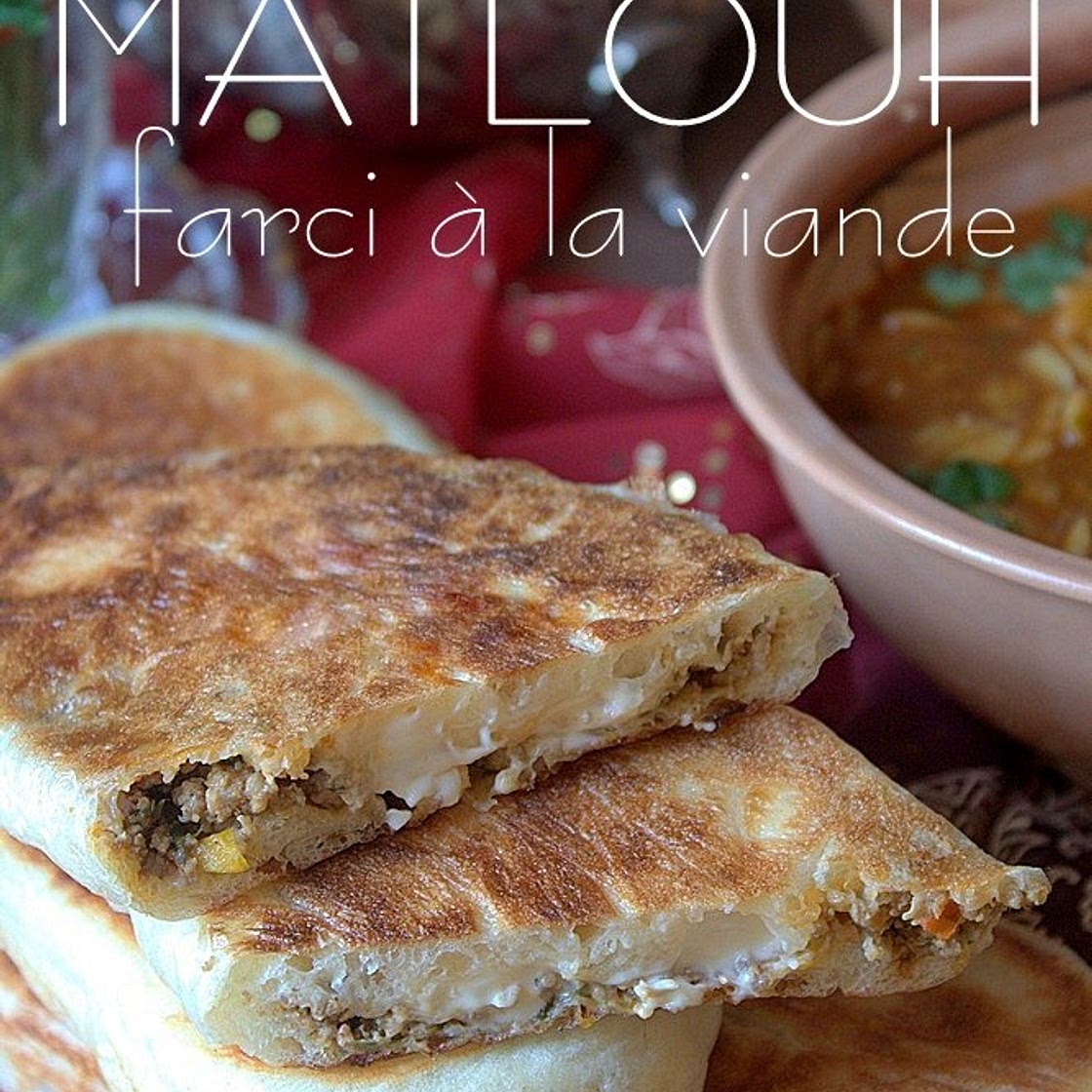 Matlouh farci à la viande hachée et fromage