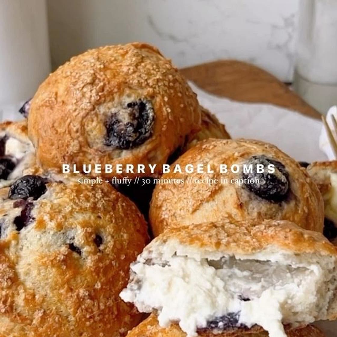 BLUEBERRY BAGEL BOMBS