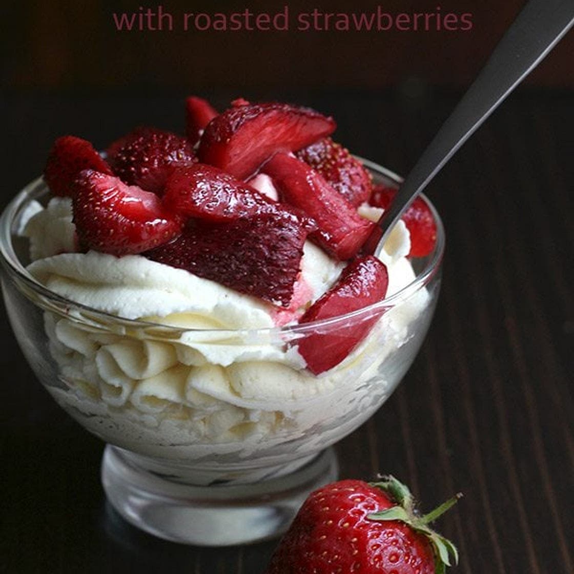 Mascarpone Mousse with Roasted Strawberries