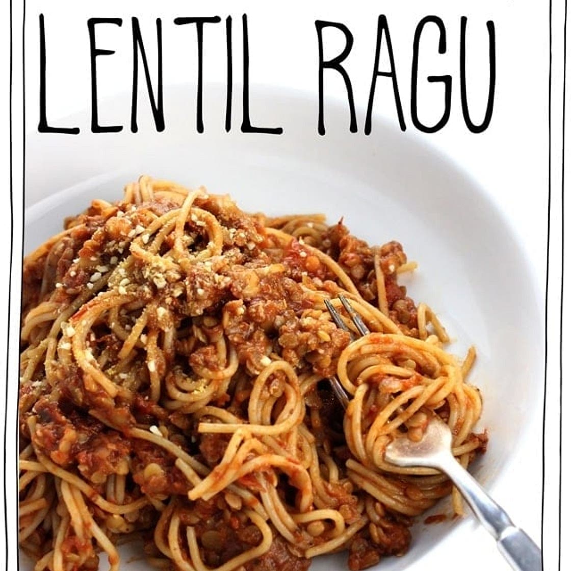 The Best Ever Lentil Ragu!