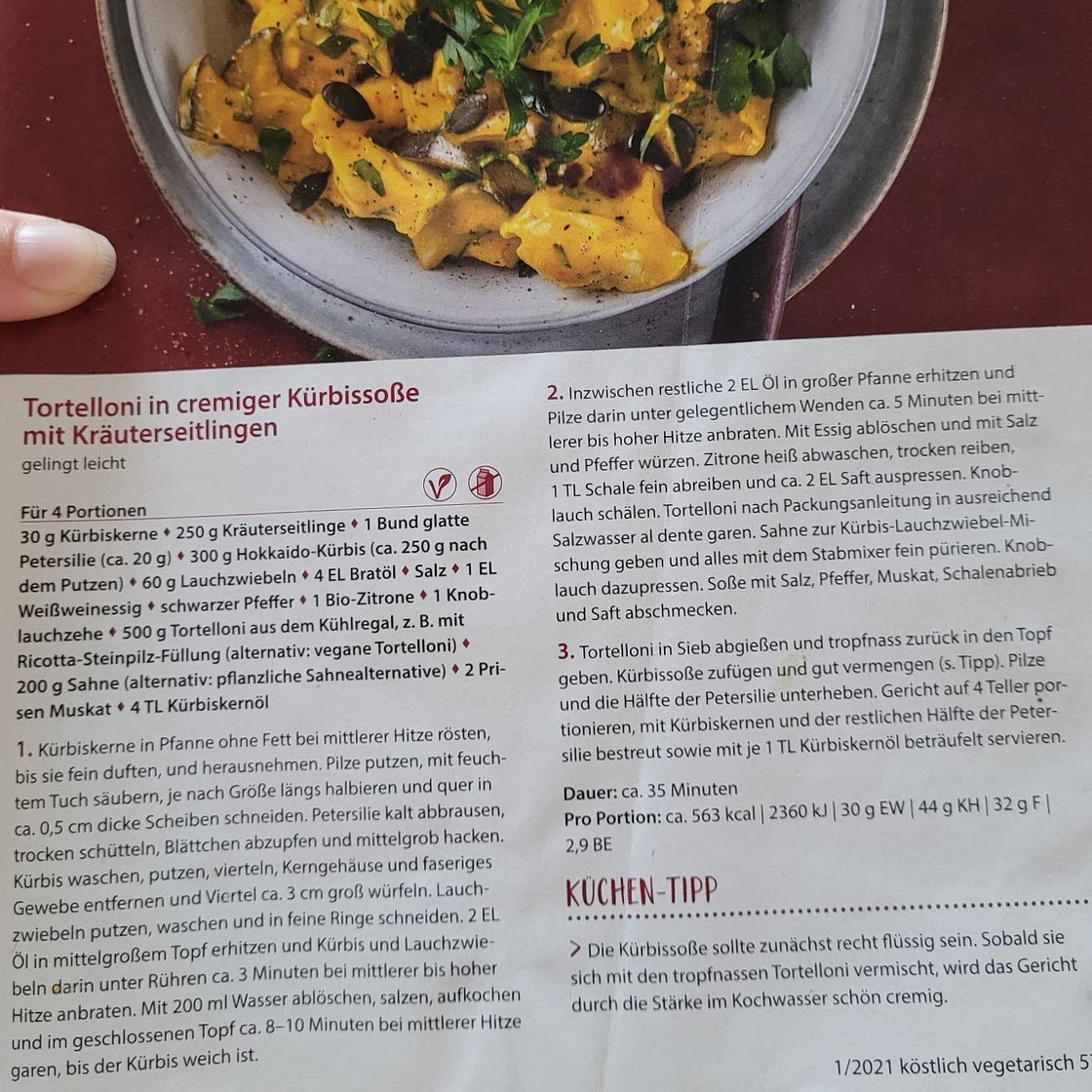 Tortellini in Kürbissoße mit Kräuterseitlinge