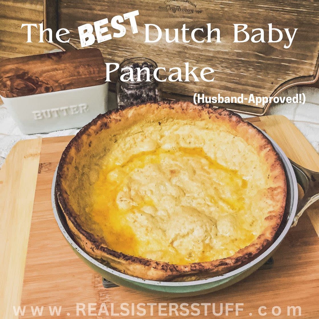The Best Dutch Baby Pancake (Husband-Approved!)