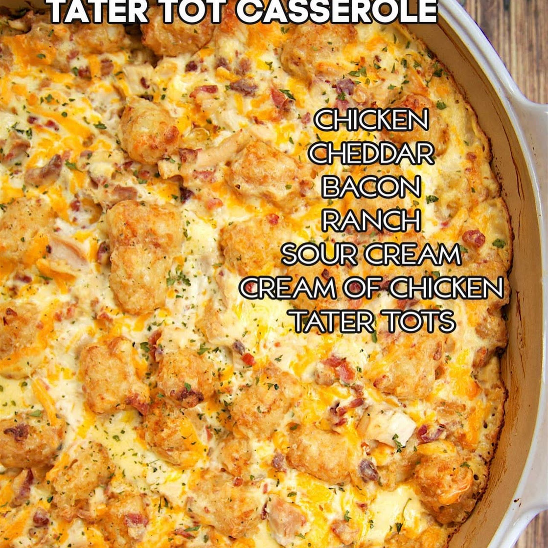 Cracked out chicken tator tot casserole