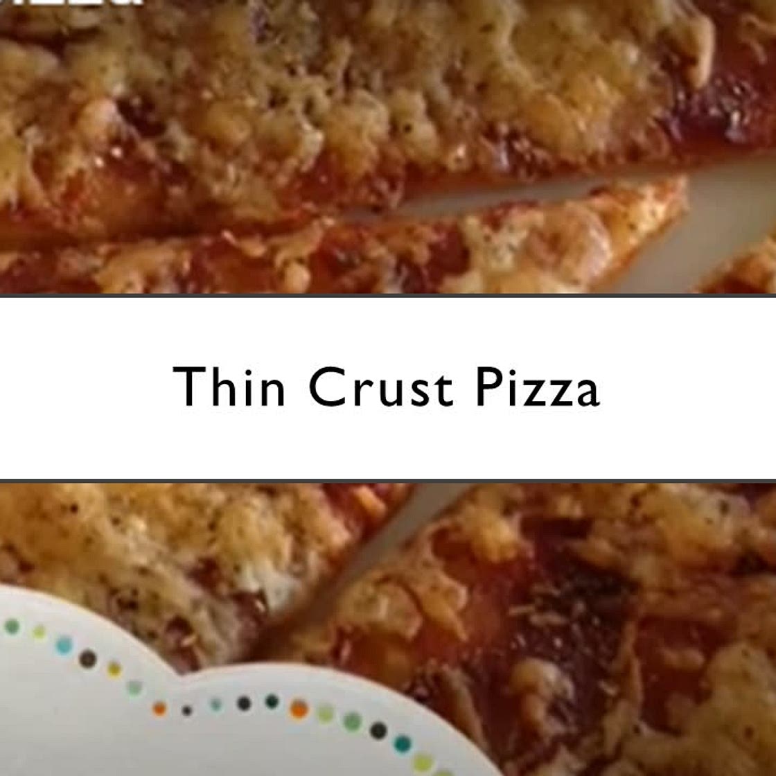 Thin Crust Pizza