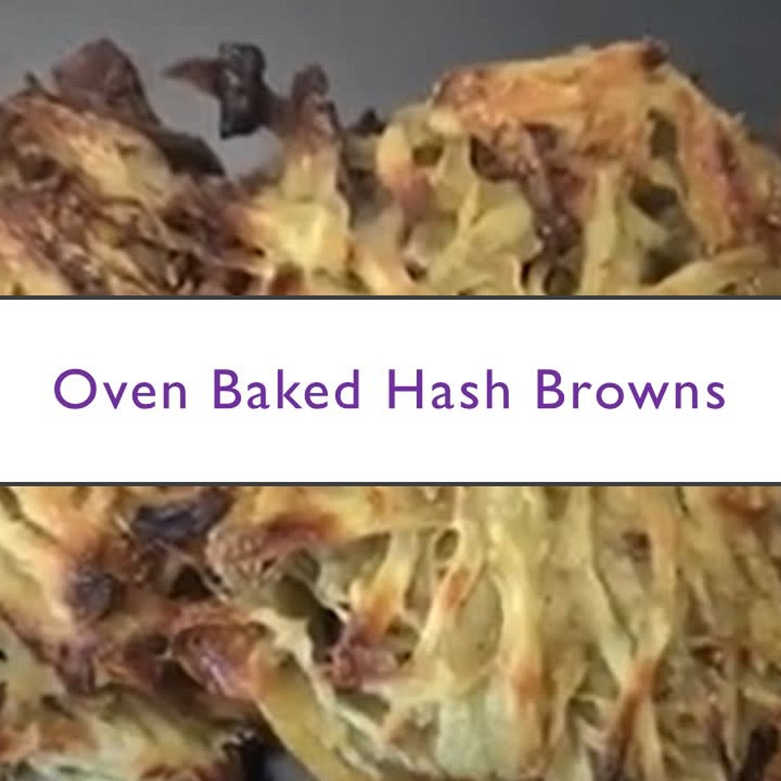 Oven Baked Hash Browns