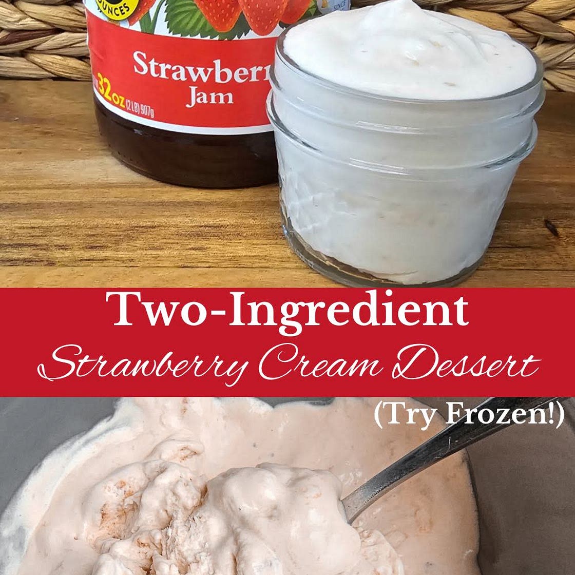Two Ingredient Strawberry Cream Dessert (Try Frozen!)