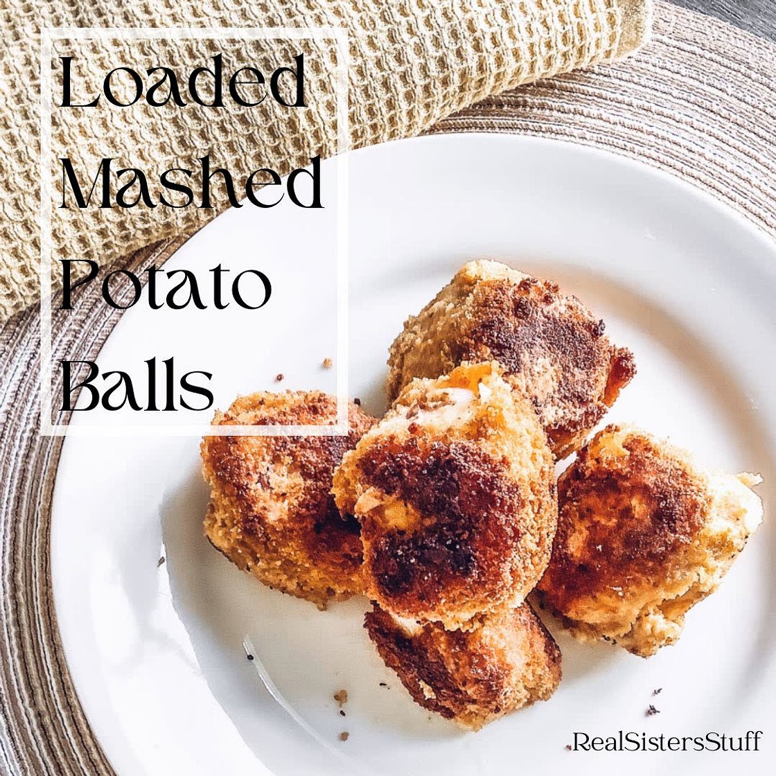 Loaded Mashed Potato Balls