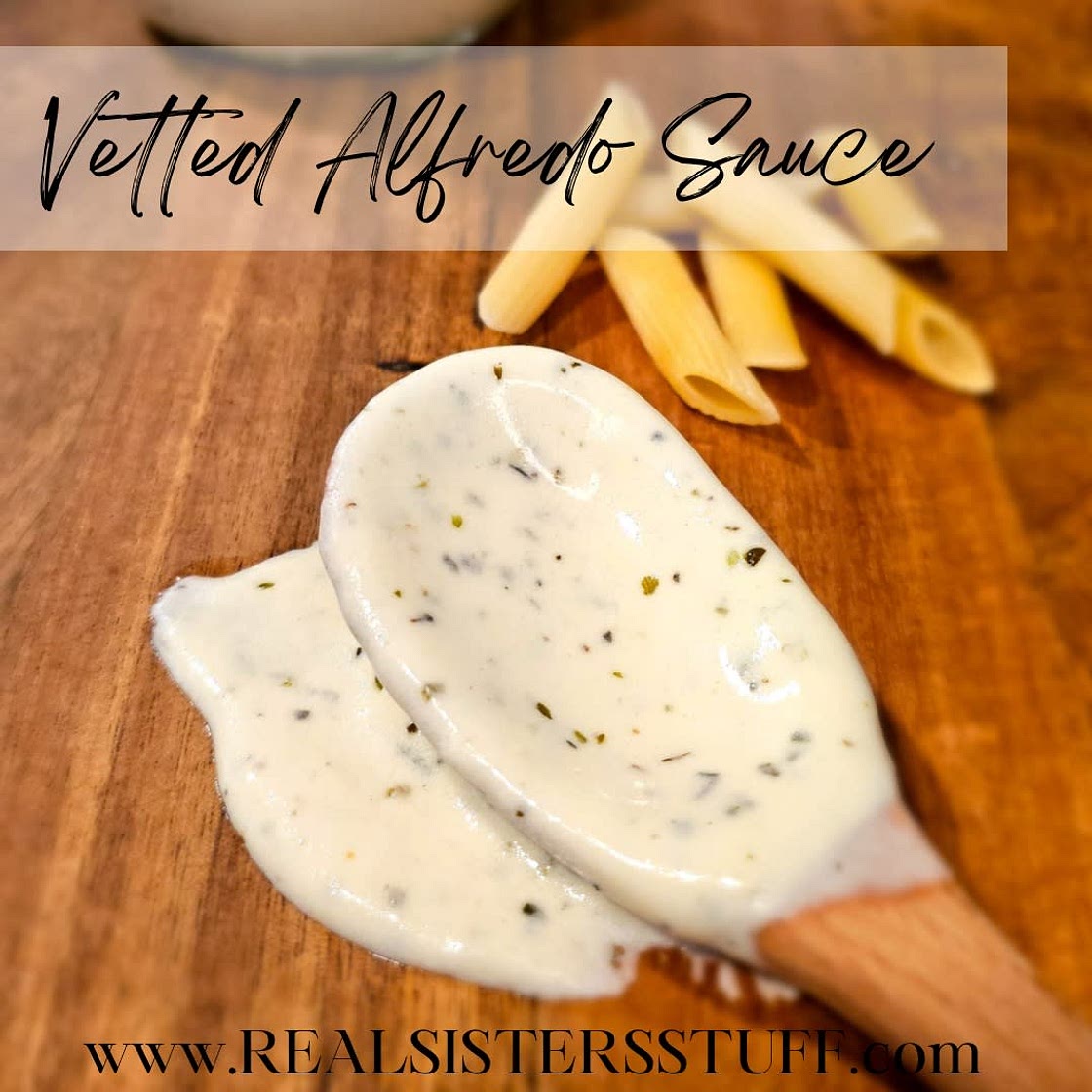 Vetted Alfredo Sauce